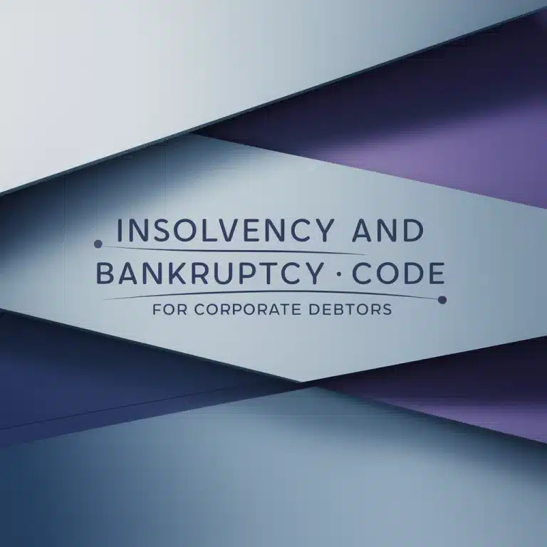 insolvency and bankruptcy code for corporate debtors