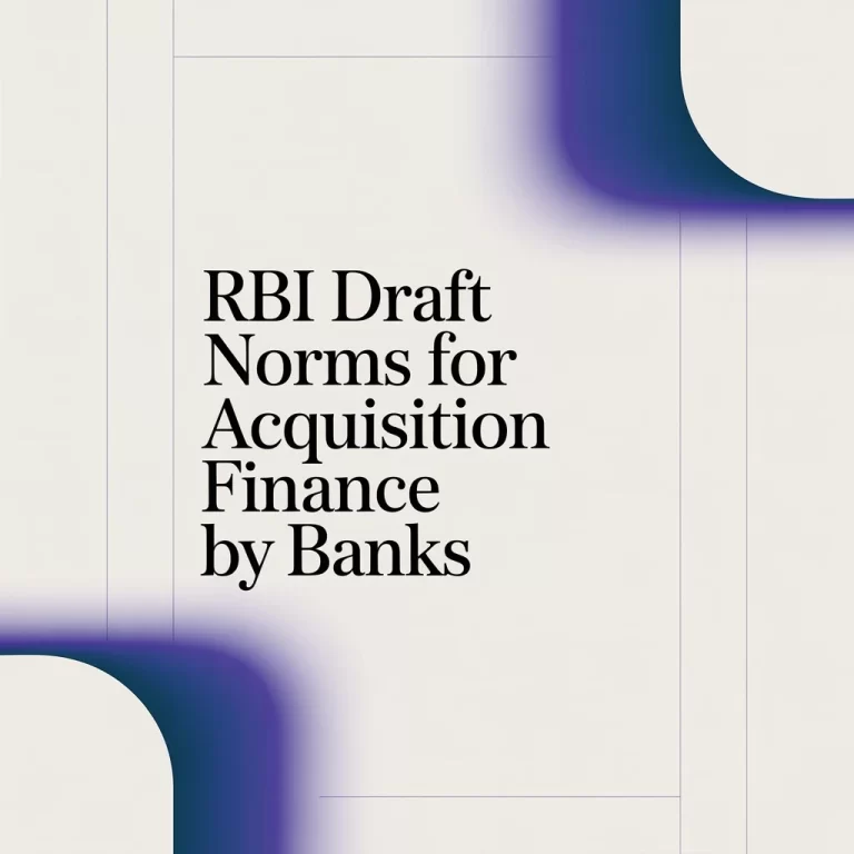 RBI Draft Norms for Acquisition Finance by Banks