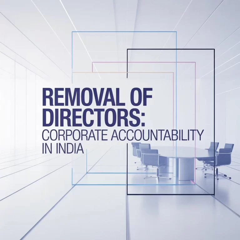 Removal of Directors Corporate Accountability in India
