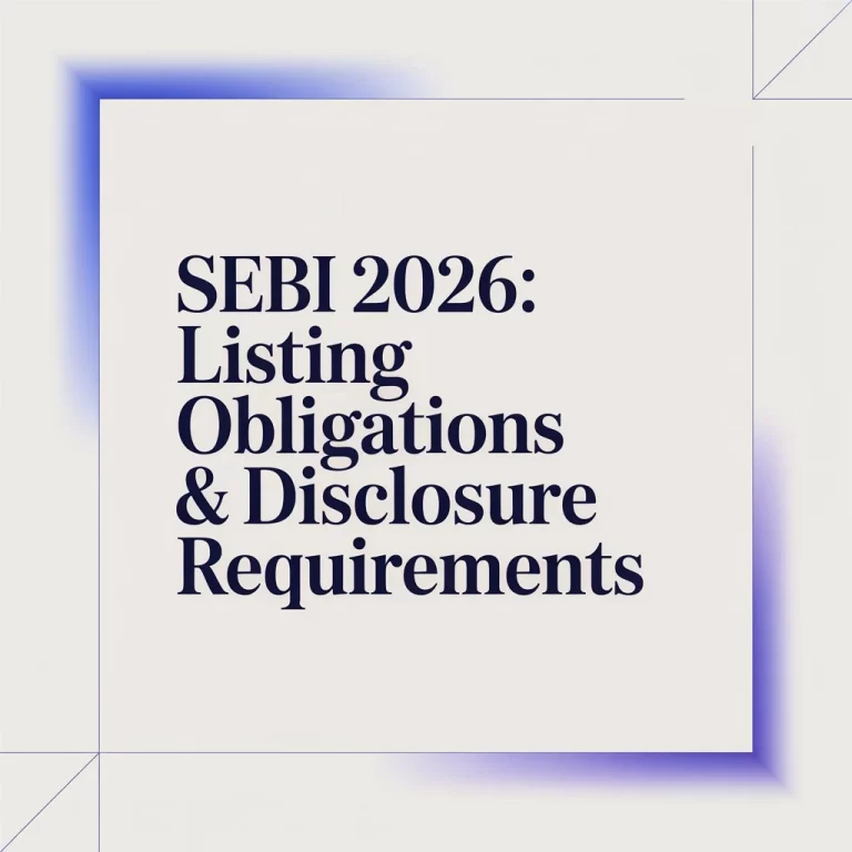 SEBI 2026 Listing Obligations & Disclosure Requirements