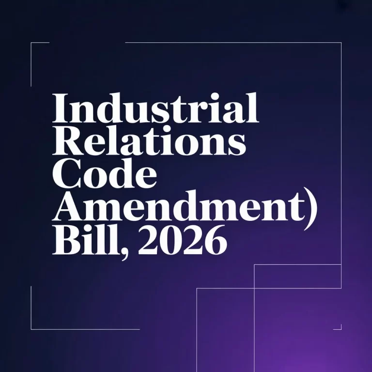 Industrial Relations Code (Amendment) Bill, 2026