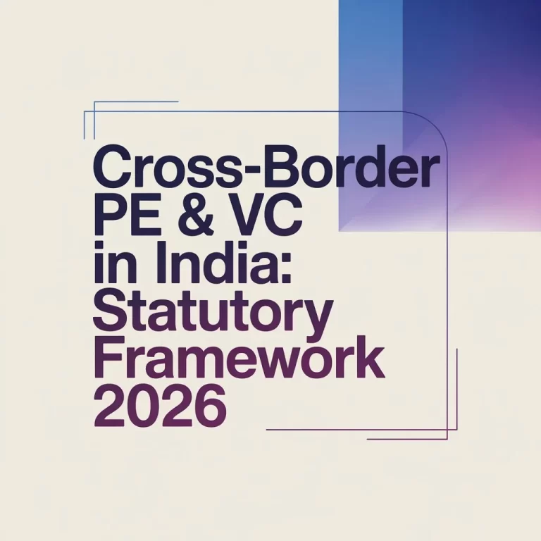 Cross-Border PE & VC in India Statutory Framework 2026