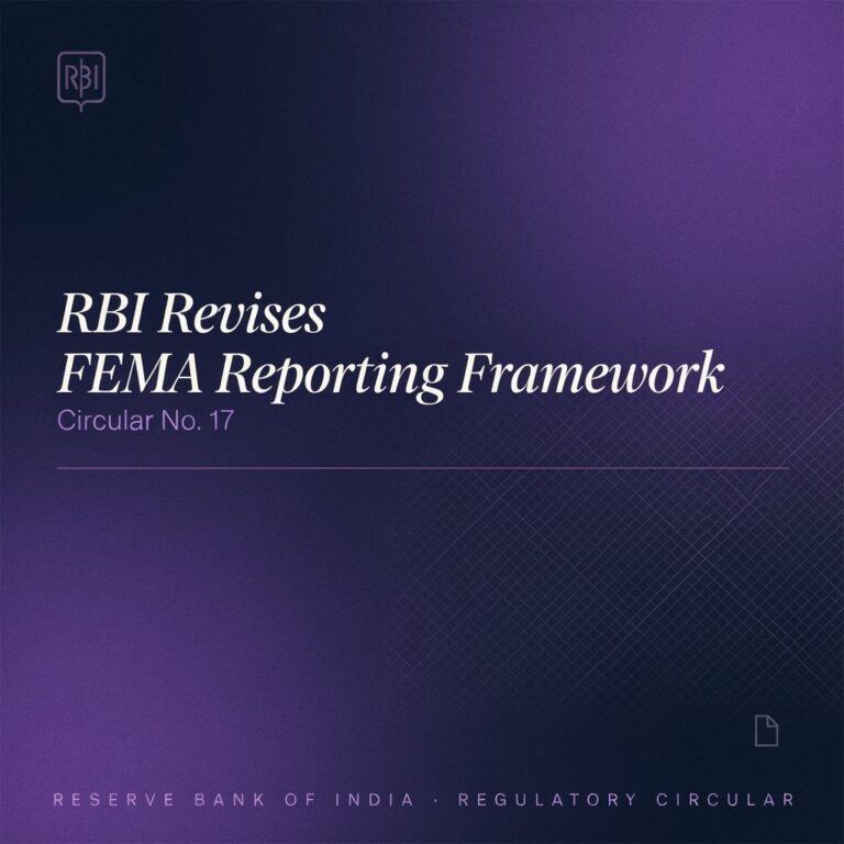 RBI Revises FEMA Reporting Framework Circular No. 17