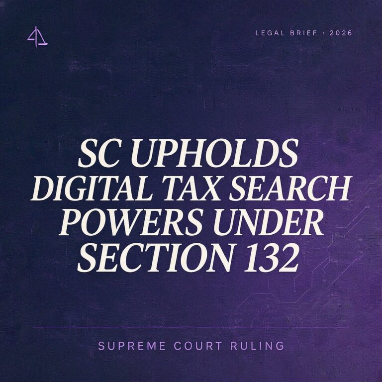 SC Upholds Digital Tax Search Powers Under Section 132