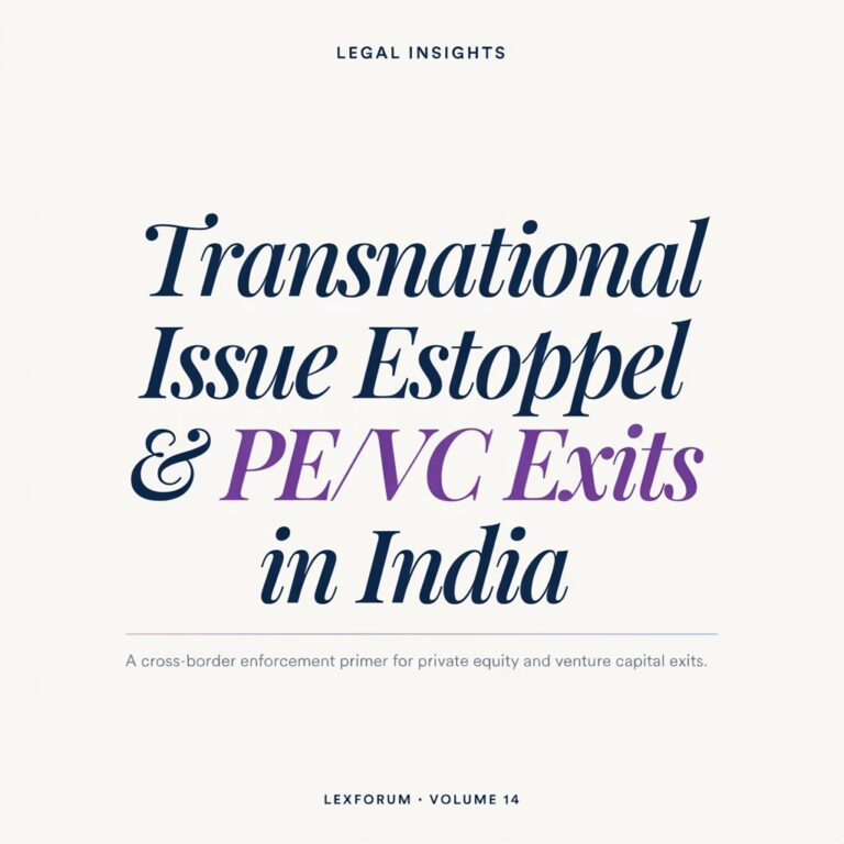 Transnational Issue Estoppel & PEVC Exits in India