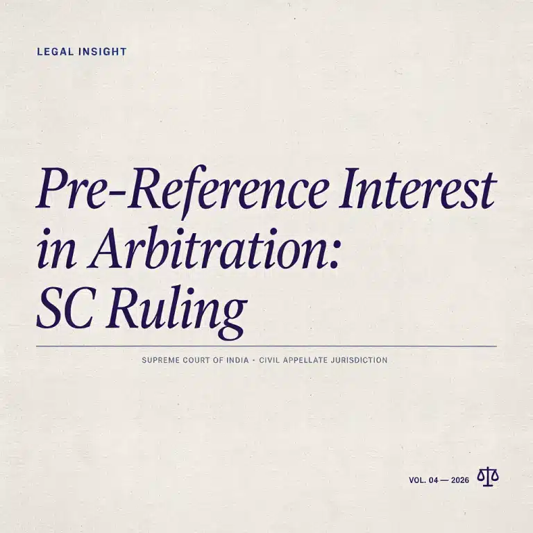 Pre-Reference Interest in Arbitration: SC Ruling