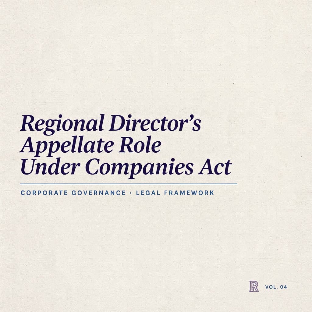 Regional Director’s Appellate Role Under Companies Act